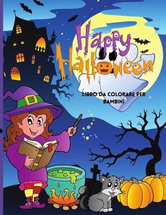 Happy Halloween Libro da colorare per bambini - Deeasy B.