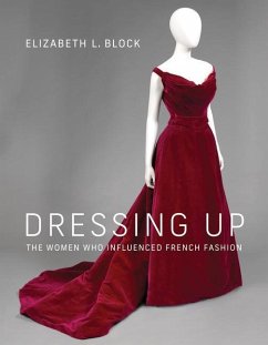 Dressing Up - Block, Elizabeth L.