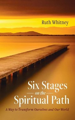 Six Stages on the Spiritual Path - Whitney, Ruth