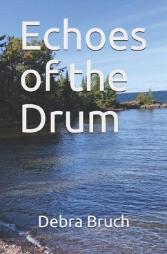 Echoes of the Drum - Bruch, Debra