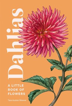 Dahlias - Weaver, Tara Austen