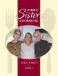 Three Sisters Cookbook - Bild 1