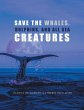 Save the Whales, Dolphins, and All Sea... - Bild 1