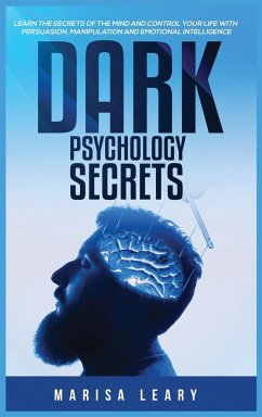 Dark Psychology Secrets - Leary, Marisa