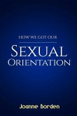 How We Got Our Sexual Orientation