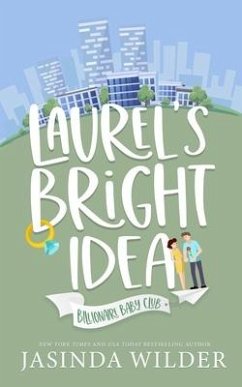Laurel's Bright Idea - Wilder, Jasinda