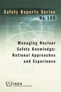 Cover Managing Nuclear Safety Knowledge: National Approaches and Experience