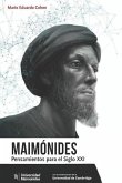 Maimónides: Pensamientos para el siglo XXI