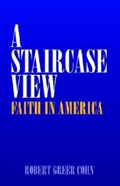 A Staircase View - Cohn, Robert Greer