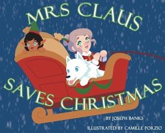 Mrs. Claus Saves Christmas - Banks, Joseph