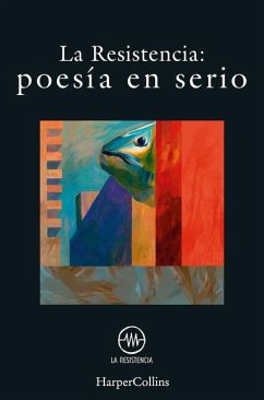 Poesía En Serio (Serious Poetry - Spanish Edition) - La Resistencia