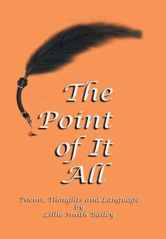 The Point of It All - Bailey, Lillie Smith