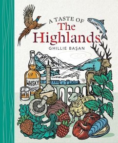 A Taste of the Highlands - Basan, Ghillie