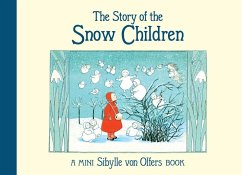 The Story of the Snow Children - Olfers, Sibylle von