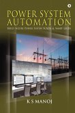 Power System Automation: Build Secure Power System SCADA & Smart Grids