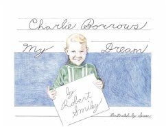 Charlie Borrows My Dream - Smiley, Robert