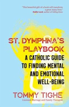 St. Dymphna's Playbook - Tighe, Tommy