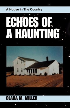 Echoes of a Haunting - Miller, Clara M.