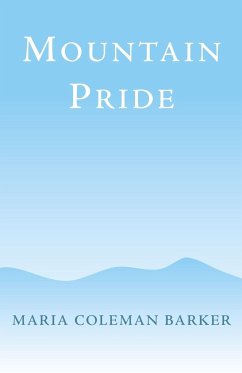 Mountain Pride - Barker, Maria Coleman