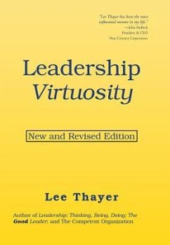 Leadership Virtuosity - Thayer, Lee