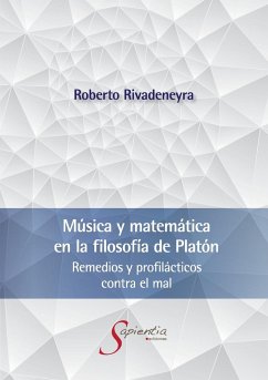 Música y matemática en la filosofía de Platón - Rivadeneyra Quiñones, Roberto Alfonso