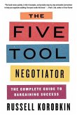 The Five Tool Negotiator