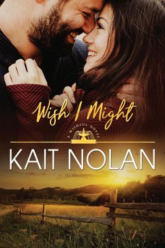 Wish I Might - Nolan, Kait