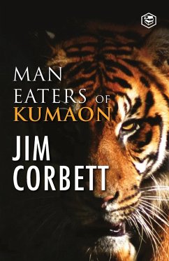 Man Eaters of Kumaon - Corbett, Jim