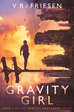 Gravity Girl - Friesen, V. R.