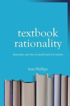 Textbook Rationality - Phillips, Ivan