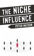 The Niche Influence - Bild 1