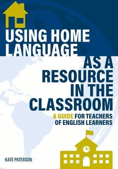 Using Home Language as a Resource in the Classroom - Paterson, Kate