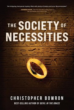 The Society of Necessities - Bowron, Christopher