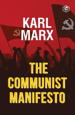 The Communist Manifesto - Marx, Karl