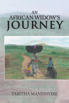 An African Widow'S Journey - Manyinyire, Tabitha