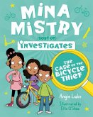 Mina Mistry Investigates: The Case of the Bicycle Thief Mina Mistry Investigates: The Case of the Bicycle Thief