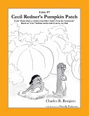 Cecil Redner's Pumpkin Patch [Fable 7]