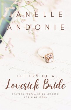 Letters of a Lovesick Bride - Andonie, Janelle