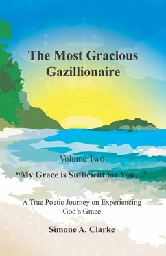 The Most Gracious Gazillionaire Volume 2 - Clarke, Simone a