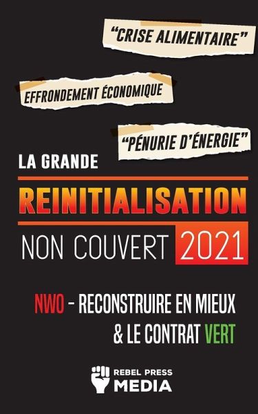 La Grande Réinitialisation 2021 Non Couvert La Grande Réinitialisation 2021 Non Couvert