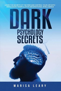 Dark Psychology Secrets - Leary, Marisa