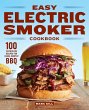 Easy Electric Smoker Cookbook - Bild 1