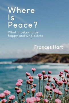 Where is Peace? - Hart, Frances