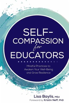 Self-Compassion for Educators - Baylis, Lisa