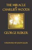 The Miracle in Charlie's Woods