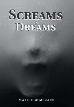 Screams & Dreams - McCain, Matthew