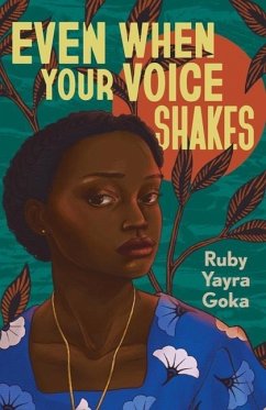 Even When Your Voice Shakes - Goka, Ruby Yayra