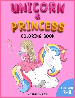 Unicorn and Princess coloring book for kids 4-8 - Kids, Morrison