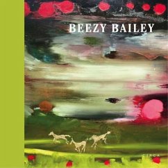 Beezy Bailey - Cork, Richard; Sulcas, Roslyn
