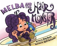 Melba and the Hair Monster - Renee, Shay